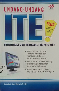 Undang - undang ITE (Informasi dan  Transaksi Elektronik)