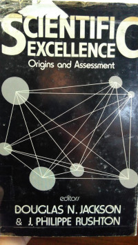 Scientifi Excellence: Origins And Assessment