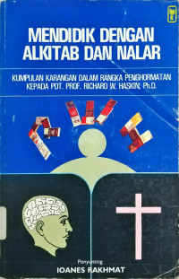 Mendidik dengan Alkitab dan Nalar