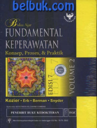 Buku Ajar Fundamental Keperawatan Konsep, Proses, dan Praktik VOL 2