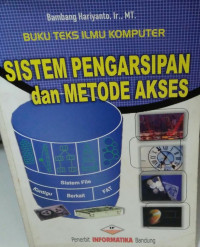 Sistem Pengarsipan dan Metode Akses