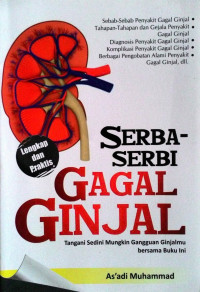 Serba-Serbi Gagal Ginjal