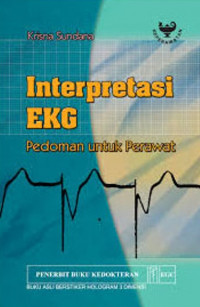 Interpretasi EKG Pedoman untuk Perawat