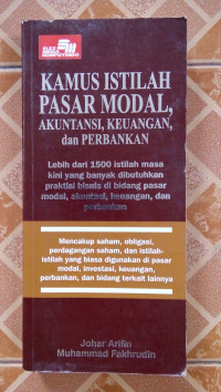 Kamus Istilah Pasar Modal, Akuntansi, Keuangan, Dan Perbankan