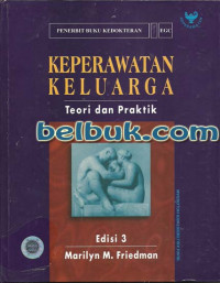 Keperawatan Keluarga Teori Dan Praktik