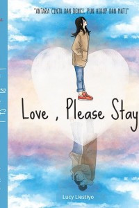 Love,Please Stay