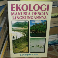 Ekologi Manusia Dengan Lingkungannya