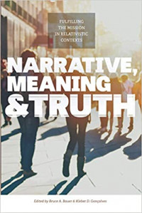 NARRATIVE MEANING & TRUTH