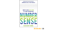 NUMBER SENSE HOW TO USE BIG DATA TO YOUR ADVANTAGE