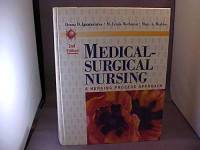 MEDICAL SURGICAL NURSING A NURSING PROCESS APPROACH