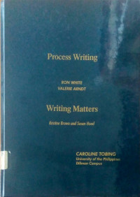 Process Writing, Writing Matters