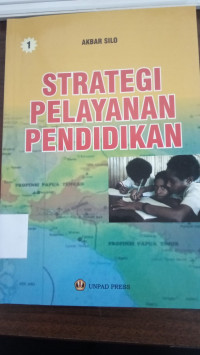 STRATEGI PELAYANAN PENDIDIKAN