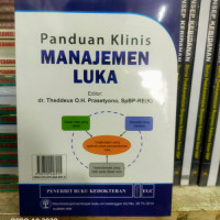 Panduan Klinis Manajemen Luka