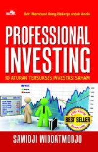 Professional Investing: 10 Aturan Tersukses Investasi Saham