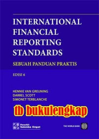 Internasional Reporting Standards Sebuah Panduan Praktis