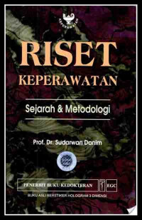 Riset Keperawatan: Sejarah dan Metodologi