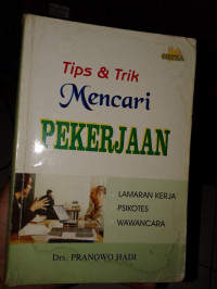 Tips & Trik Mencari Pekerjaan