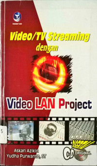 Video/TV Streaming dengan Video LAN Project