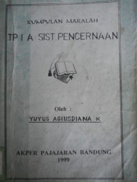 Kumpulan Makalah TP I Sist. Pencernaan