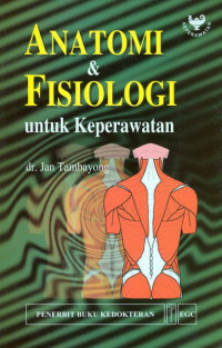 Anatomy & Fisiologi Untuk Keperawatan