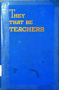 They That Be Teachers