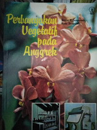 Perbanyak Vegetatif Pada Anggrek