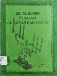 Isa Al Masih Di Dalam Al Quran Dan Hadits