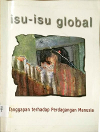 Isu-Isu Global : Tanggapan terhadap Perdagangan Manusia