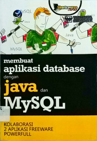 Membuat Aplikasi Database Dengan Java Dan MySQL