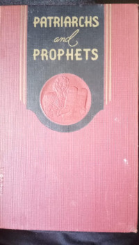 Patriarchs and Prophets