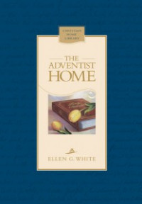 The Adventist Home