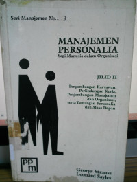 Manajemen Personalia Segi Manusia dalam Organisasi  Jilid 2