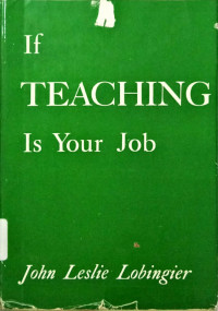 If Teaching Is Your Job