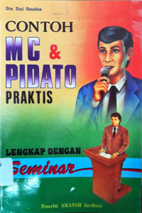 Contoh MC & Pidato Praktis: Lengkap dengan Seminar