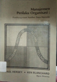 Manajemen Perilaku Organisasi : Pendayagunaan Sumber Daya Manusia