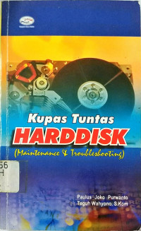 Kupas Tuntas Harddisk (Maintanance & Troubleshooting)