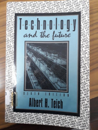 Technology and the Future