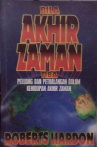 Bila Akhir zaman Tiba