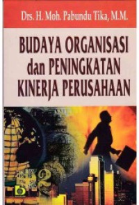 Budaya Organisasi dan Peningkatan Kinerja Perusahaan