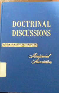 Doctrinal Discussions