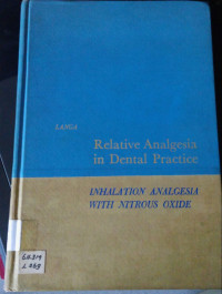 Relative Analgesia In Dental Practice