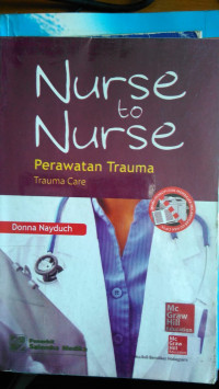 Nurse To Nurse Perawatan Trauna