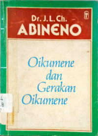 Oikumene dan Gerakan Oikumene