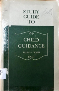 Study Guide To Child Guidance