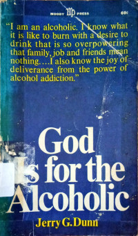 God Is For The Alcoholic