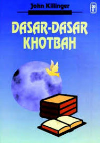 Dasar-Dasar Khotbah