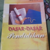 DASAR-DASAR PENDIDIKAN