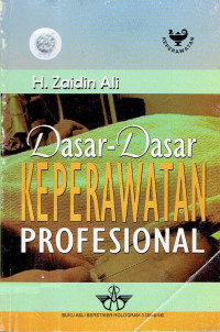Dasar-Dasar Keperawatan Professional