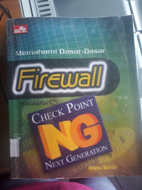 Memahami Dasar-Dasar Firewall