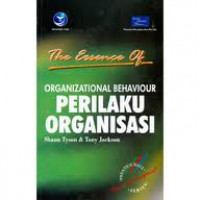 Organizational Behavior: Perilaku Organisasi